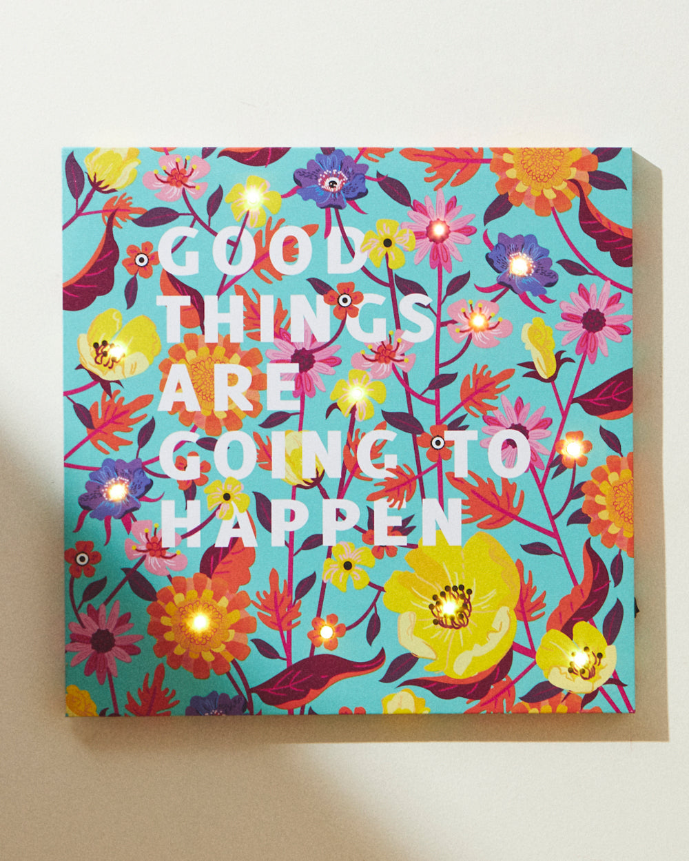 Good Things are Going to Happen Wall Art With Led Light